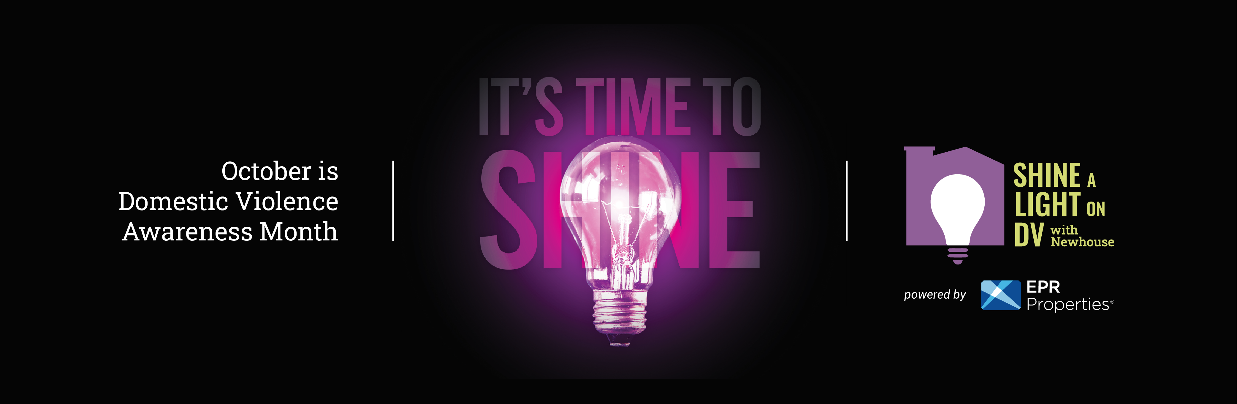 Shine a Light on DV with Newhouse. October is Domestic Violence Awareness Month.